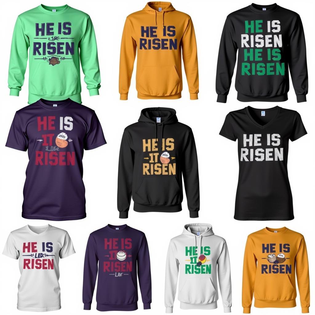 Different designs of He is risen shirts